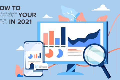 How to Boost Your SEO in 2021